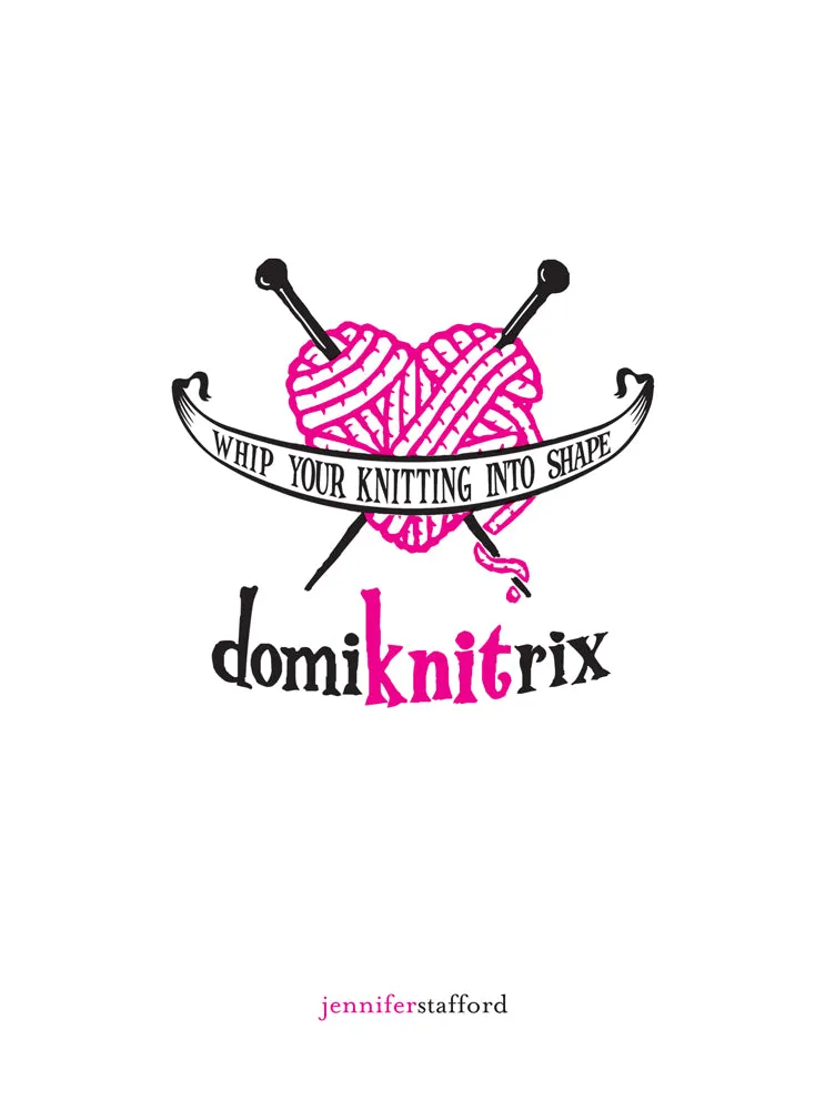 DomiKNITrix: Whip Your Knitting Into Shape