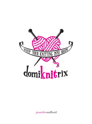 DomiKNITrix: Whip Your Knitting Into Shape